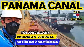 MEMBELAH DUA BENUA DENGAN RIBUAN KORBAN JIWA‼️PANAMA CANAL 🇵🇦 | PELAUT INDONESIA