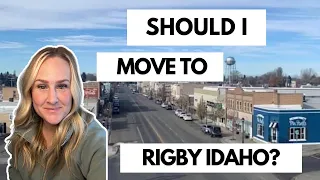 Is Rigby, Idaho The Perfect Small Town For You?