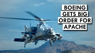 For the Apache helicopter, Boeing receives a large order for U.S. Army, International Customers