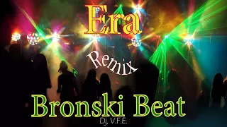 #remix #dance #electronic #disco  Era, Ameno & Bronski Beat, Smalltown Boy, Óvalo Club Dj, V.F.E.