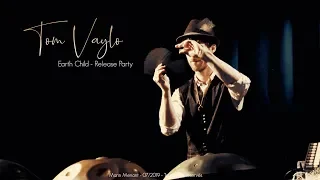 Earth Child Live Release Party - Tom Vaylo - Anako, Paris - Handpan Electro Chillout