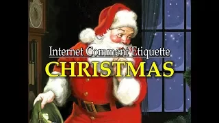 Internet Comment Etiquette: "Christmas!"