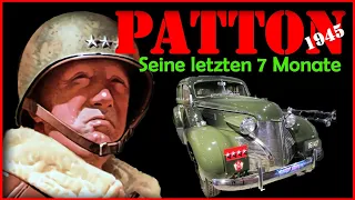 PATTON 1945 - seine letzten 7 Monate - Unfall oder Mord?