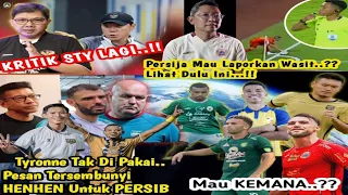 PERSIB, TYRONNE TAK DI PAKAI 😱STY DI KRITIK LAGI 🔥BERITA LIGA 1 TERBARU