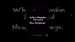 Moonbin teaching us new language!!😂 #astro #moonbin
