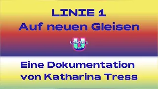 GRIPS Theater - "LINIE 1. Auf neuen Gleisen". Kurz-Doku