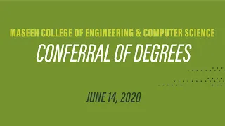 Maseeh College of Engineering and Computer Science Conferral of Degrees 2020