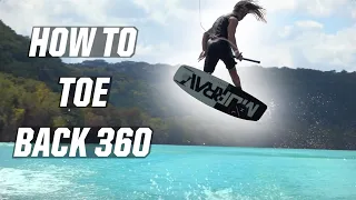 TOESIDE BACKSIDE 360 - HOW TO - WAKEBOARDING - BOAT - TOE SIDE