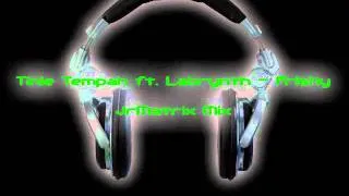 Tinie Tempah ft. Labrynth - Frisky [JrMatrix Mix]