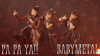 BABYMETAL -「PA PA YA!!」(Feat. F.HERO) [Live Compilation] [字幕 / SUBTITLED] [HQ]