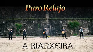 Puro Relajo - A Rianxeira - Canción tradicional y popular de Galicia (España)