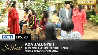 MAEN KATE AJE!! Babe Heran Ame Temennye Atun | SI DOEL | EPS.20 | SEASON 2 (1/2)