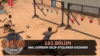 Survivor 2018  | 101. Bölüm | Anıl Geriden Gelip Atışlarda Kazandı!