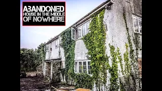 Abandoned House Out in the Middle of Nowhere - URBEX