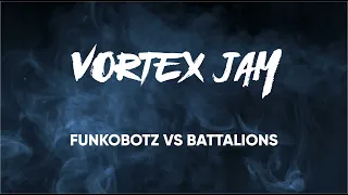 Funkobotz vs Battalions // VORTEX JAM // Prod by PALMCORP