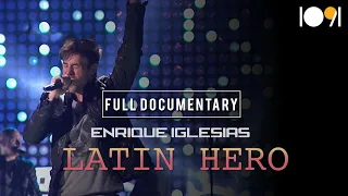 Enrique Iglesias: Latin Hero (FULL MOVIE)