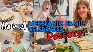 Messianic Passover Seder || Week In The Life Planning, Preparing, and Celebrating Passover