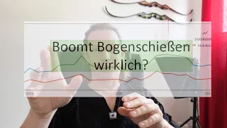 Trendsport Bogenschießen? Wie sehr boomt der Bogensport wirklich?