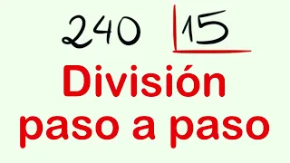 Dividir paso a paso haciendo la resta - Ejemplo explicado 240 entre 15