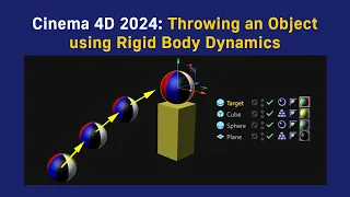 Cinema 4D: Throwing an Object using Rigid Body Dynamics