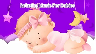 Instant Relaxing Baby Music- Soothing Music