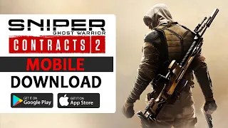 Sniper Ghost Warrior Contracts 2 Mobile Gameplay | APK For Android and iOS