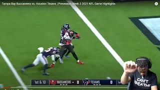 Tampa Bay Buccaneers vs. Houston Texans | Preseason Week 3 2021 NFL Game Highlights! Reaction