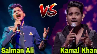 Salman Ali VS Kamal Khan real Fight | Best Comparison of Both Singers ||