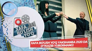 XAFA BO'LISH YO'Q YAKSHANBA 21:20 DA O'tkazib yubormang!