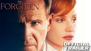 The Forgiven - Trailer Drama Movie | Accidental Death? | Jessica Chastain, Ralph Fiennes