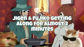 Jigen & Fujiko actually getting along for almost 3 minutes (Lupin The 3rd)