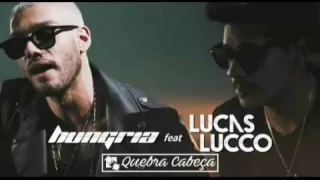 Hungria Lucas lucco - quebra cabeça letra