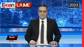 Edicioni i Lajmeve Tv Klan 7 Gusht 2023, ora 12:00 | Lajme - News