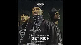 [FREE] Get Rich - 50 Cent X G-Unit Type Beat | Gangsta Rap Beat | Freestyle Beat | Luxxor Beats