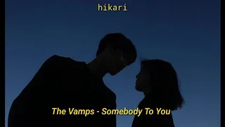 the vamps - somebody to you (tradução/legendado)