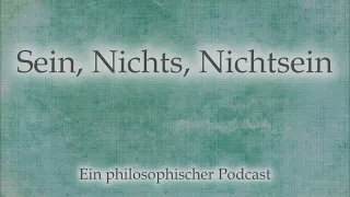 Sein, Nichts, Nichtsein