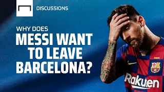 Why does Lionel Messi want to leave Barcelona?