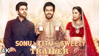 Sonu Ke Titu Ki Sweety Official Trailer | Luv Ranjan | Kartik Aaryan, Nushrat Bharucha, Sunny Singh