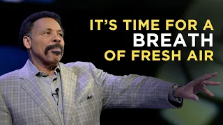 It's Time for a Breath of Fresh Air - Tony Evans Sermon Clip