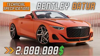 New Bentley Batur Convertible : $2M CAR | Only 16 Units Produced