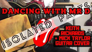 The Rolling Stones - Dancing With Mr D (Keith Richards + Mick Taylor Guitar Cover) Isolated Parts