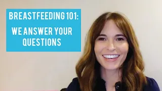 Talking with a Lactation Consultant - Your Top Breastfeeding Questions