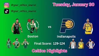 Boston Celtics Highlights vs Indiana Pacers (January 30, 2024)