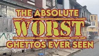 The 10 WORST GHETTOS I've Ever Driven Through in the United States