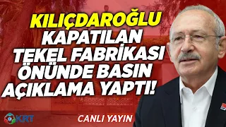 Kemal Kılıçdaroğlu, Kapatılan Tekel Fabrikası Önünde Basın Açıklama Yaptı! KRT Haber