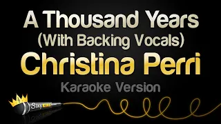 Christina Perri - A Thousand Years (Karaoke With Backing Vocals)