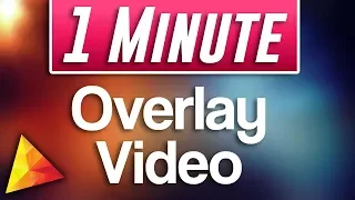 Hitfilm Express : How to Overlay Video