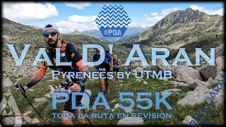 778 Moments of PDA 55km (toda la ruta en revisión) - Val d'Aran Pyrenees by UTMB - Peades dera Aigua