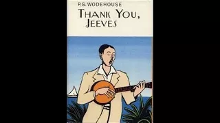 P.G. Wodehouse  - Thank You, Jeeves (1934) Audiobook. Complete & Unabridged.