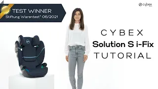 CYBEX Solution S i-Fix Car Seat Tutorial